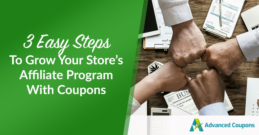 3 easy steps to grow your store's affiliate program with coupons