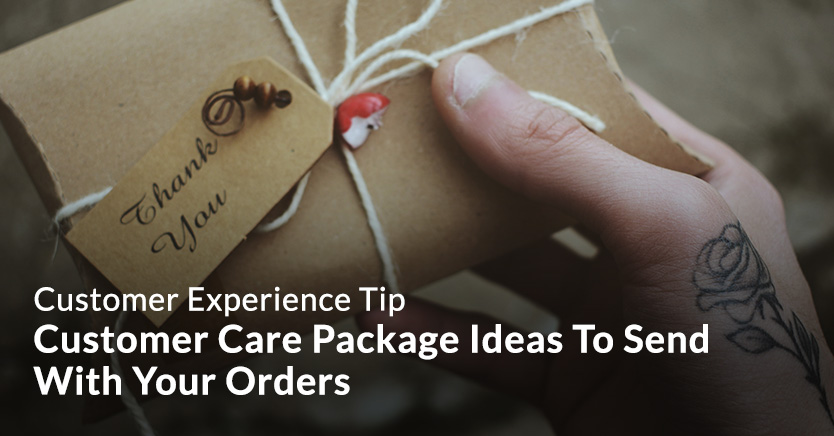 Customer care package ideas