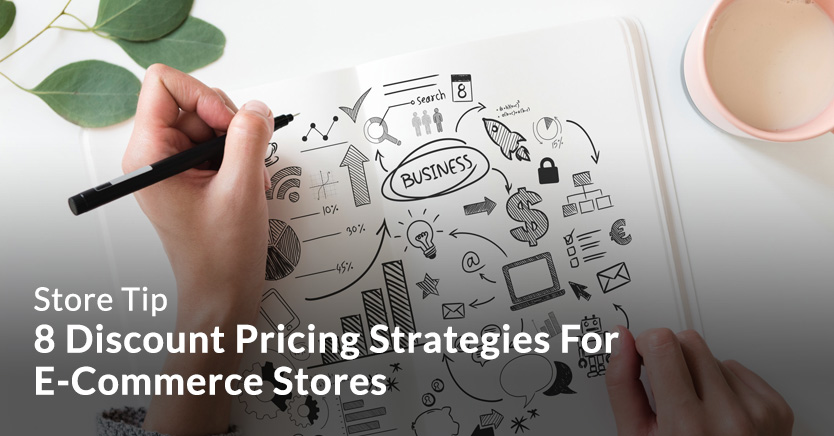 8 Discount Pricing Strategies For E-Commerce Stores (2019)