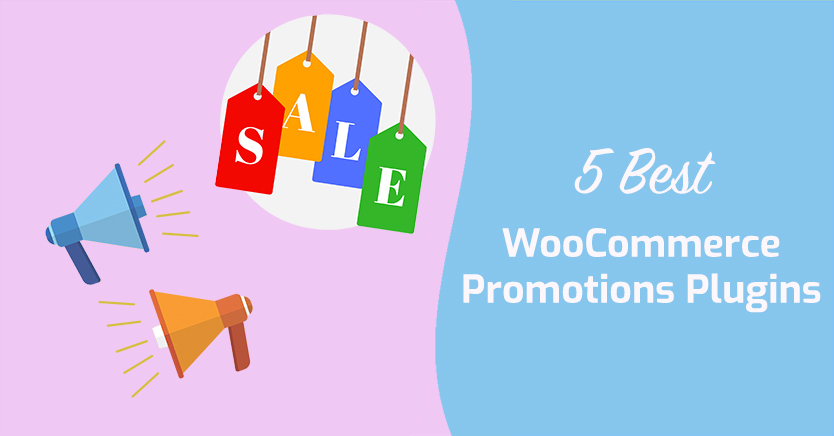 5 Best WooCommerce Promotions Plugins