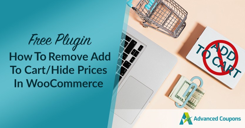 How To Remove Add To Cart/Hide Prices In WooCommerce (Free Plugin)