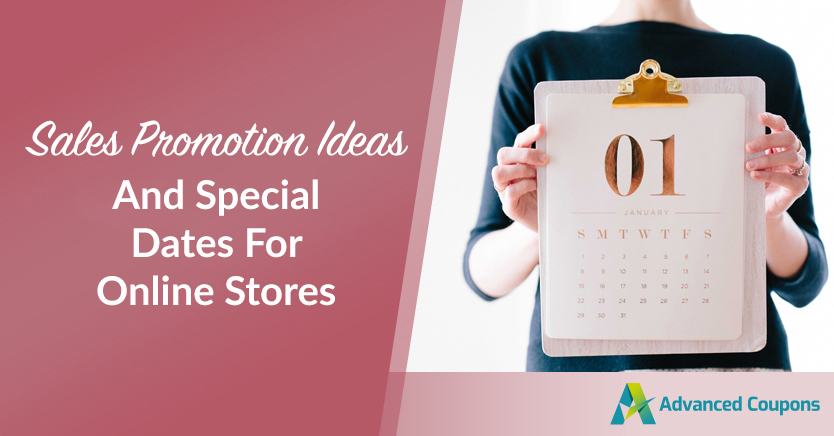 Sales Promotion Ideas and Special Dates for Online Stores