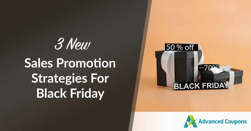 3 New Sales Promotion Strategies For Black Friday