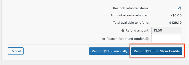 The Refund Store Credit is found on the Edit Order page