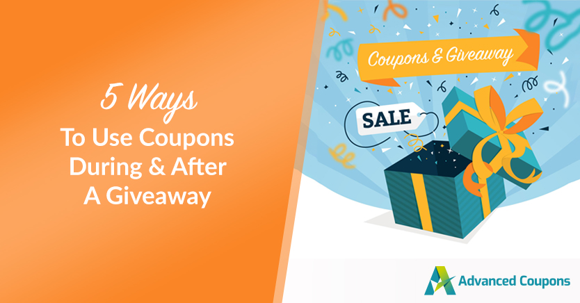 5 Ways To Use Coupons During & After A Giveaway (Full Guide)