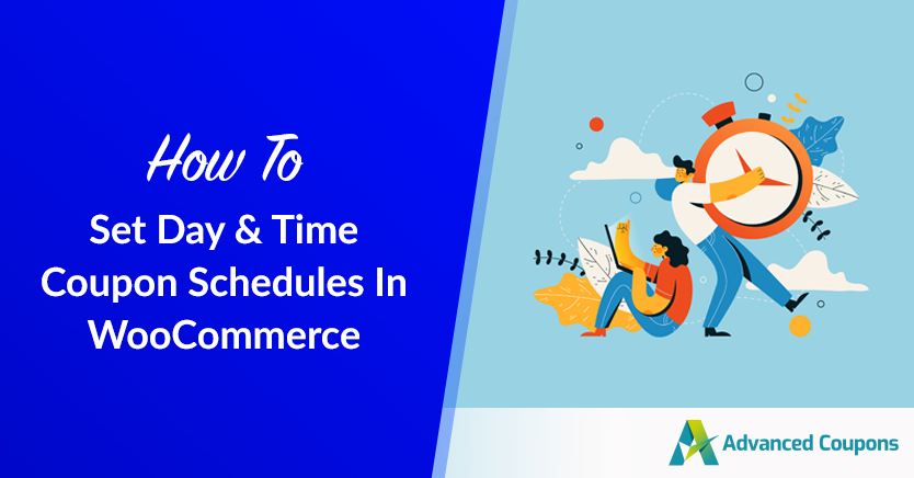 How To Set Day & Time Coupon Schedules In WooCommerce