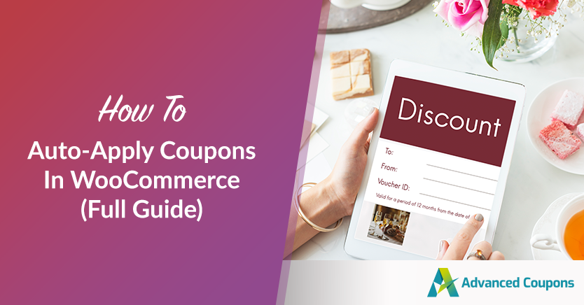 How To Auto-Apply Coupons In WooCommerce (Full Guide)