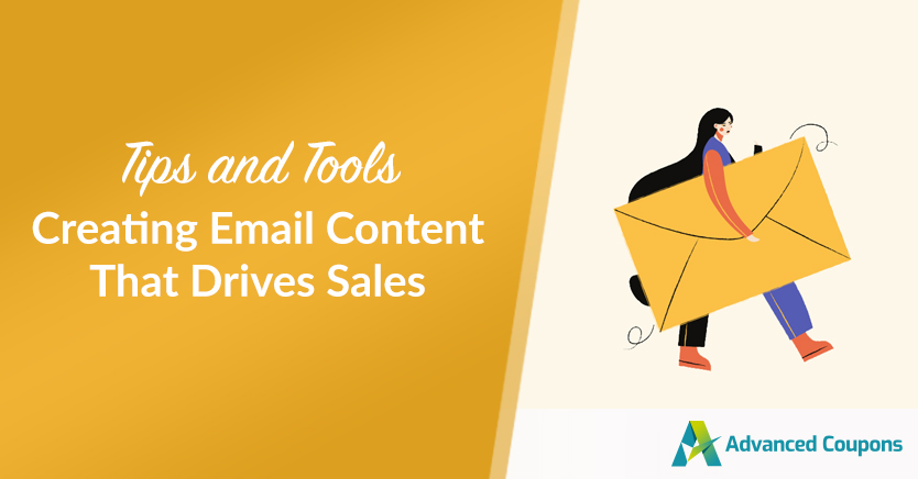 Creating Email Content That Drives Sales: Tips and Tools