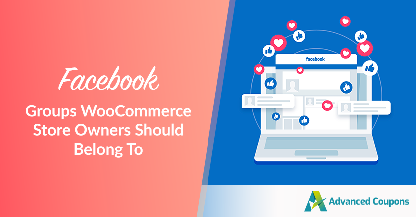 Facebook Groups WooCommerce Store Owners Should Belong To