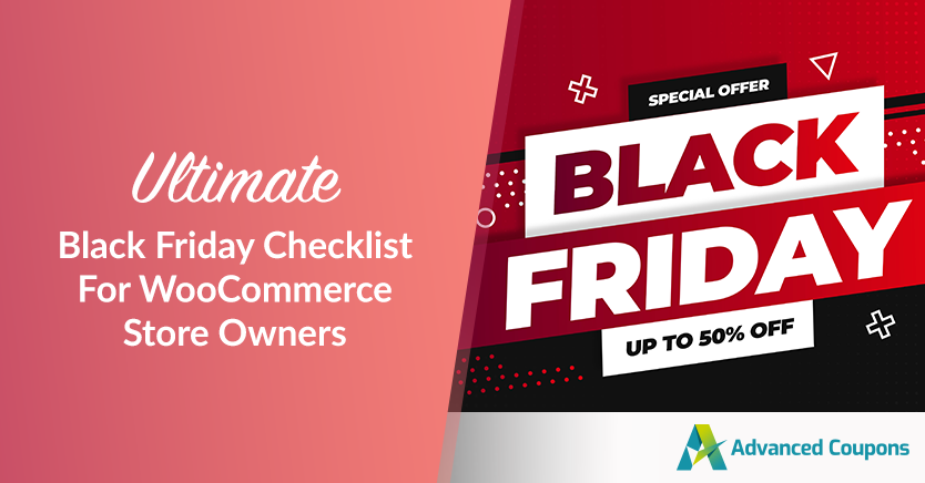 Ultimate Black Friday Checklist For WooCommerce Store Owners