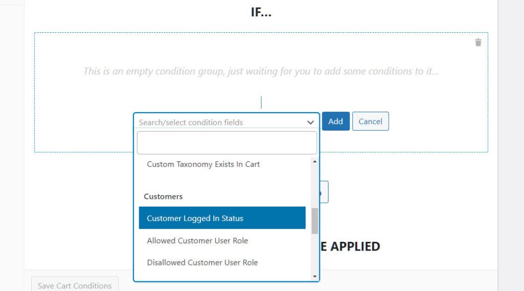 Choosing Customer Logged In Status as the condition users must meet to receive a coupon