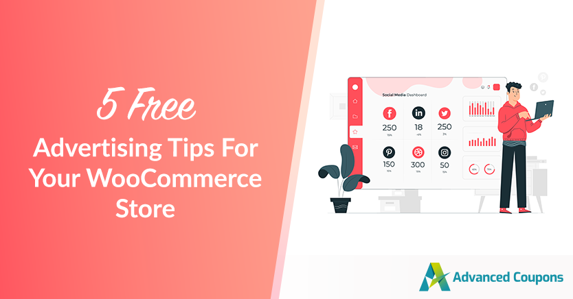 5 Free Advertising Tips For Your WooCommerce Store