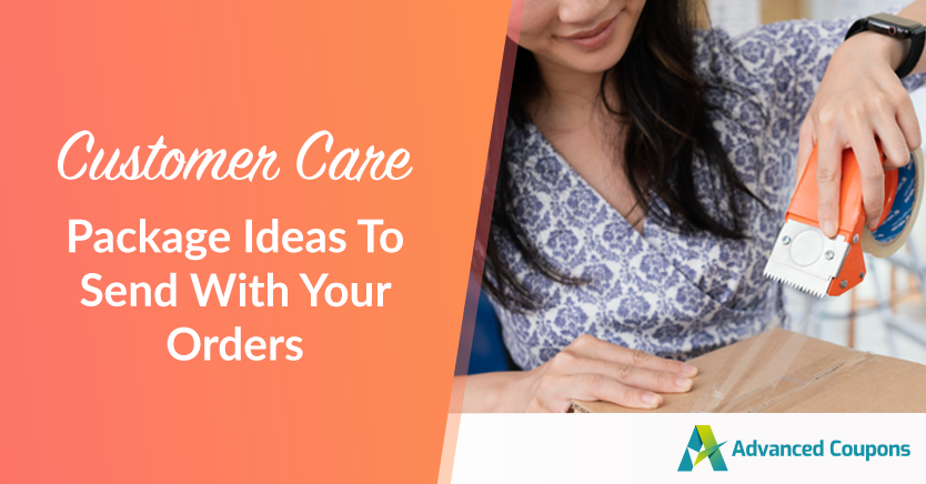 Customer Care Package Ideas To Send With Your Orders