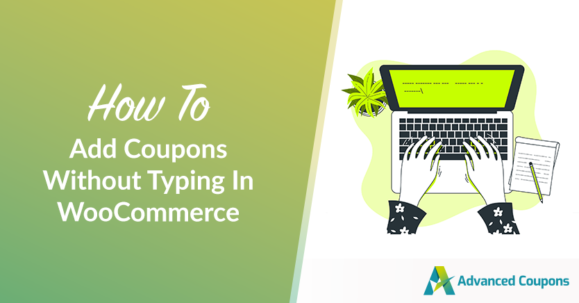 How To Add Coupons Without Typing In WooCommerce (3 Options)