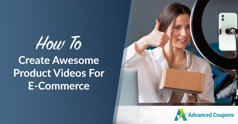How To Create Awesome Product Videos For E-Commerce
