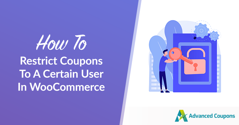 How To Restrict Coupons To A Certain User In WooCommerce