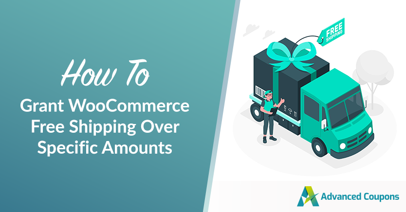 How To Grant WooCommerce Free Shipping Over Specific Amounts