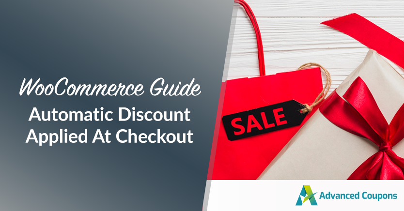 Automatic Discount Applied At Checkout (WooCommerce Guide)