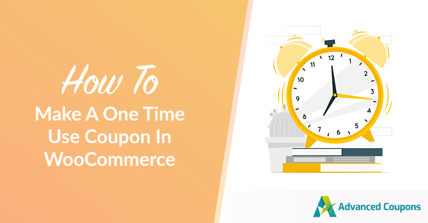 How To Make A One Time Use Coupon In WooCommerce