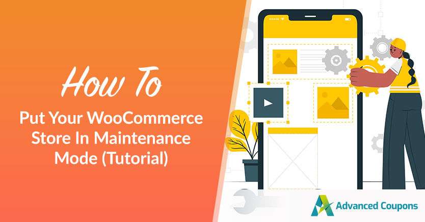 How To Put Your WooCommerce Store In Maintenance Mode (Tutorial)
