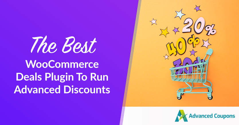 The Best WooCommerce Deals Plugin To Run Advanced Discounts