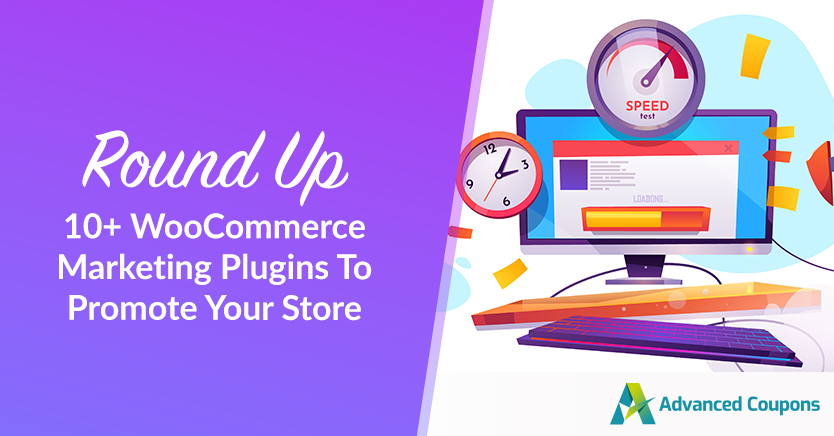 10+ WooCommerce Marketing Plugins To Promote Your Store