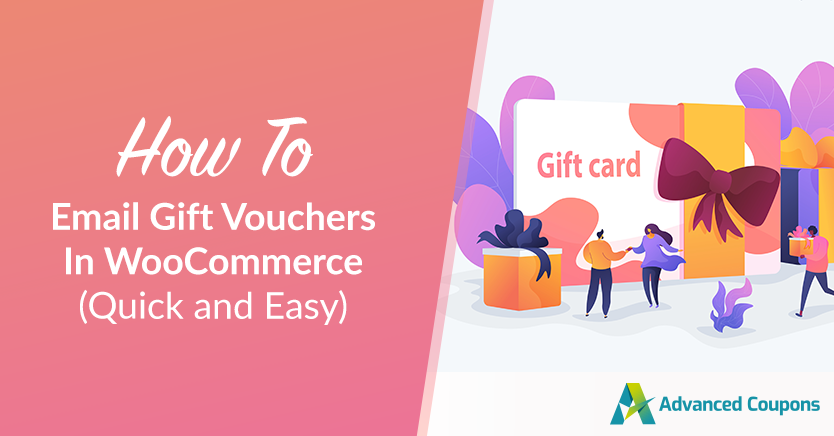 How To Email Gift Vouchers In WooCommerce (Quick and Easy)