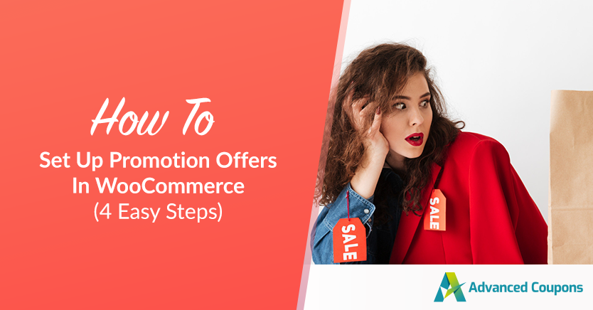 How To Set Up Promotion Offers In WooCommerce (4 Easy Steps)