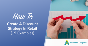 How To Create A Discount Strategy In Retail (+ 5 Examples)