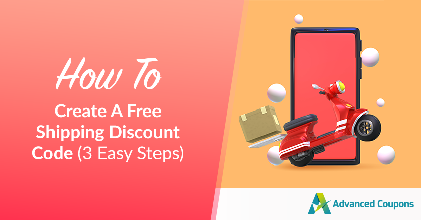 How To Create A Free Shipping Discount Code (3 Easy Steps)