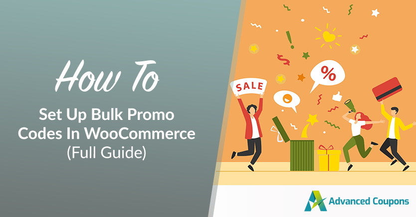 How To Set Up Bulk Promo Codes In WooCommerce (Full Guide)