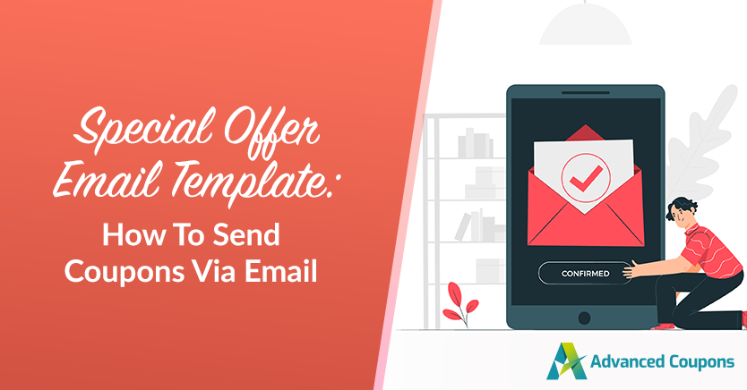 Special Offer Email Template: How To Send Coupons Via Email