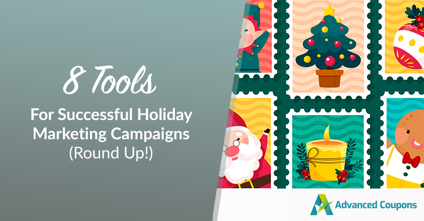 8 Tools For Successful Holiday Marketing Campaigns (Round Up!)