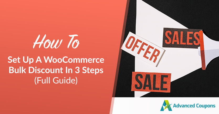 How To Set Up A WooCommerce Bulk Discount In 3 Steps (Guide)