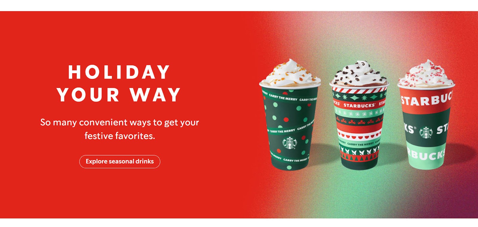 Starbucks' holiday campaign 