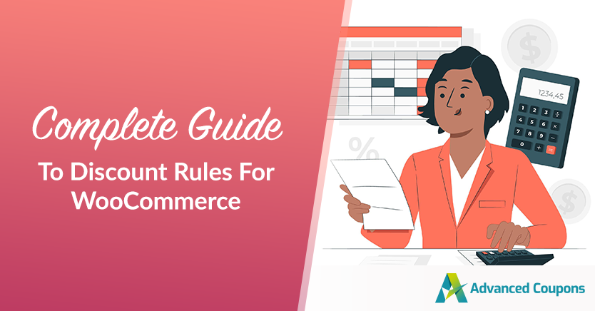 A Complete Guide To Discount Rules For WooCommerce (Updated 2024)