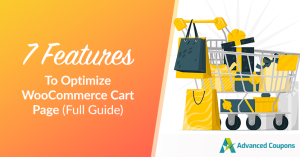 7 Features To Optimize WooCommerce Cart Page (Full Guide)