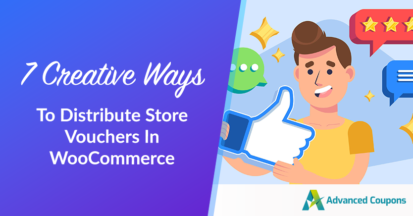 7 Creative Ways To Distribute Store Vouchers In WooCommerce