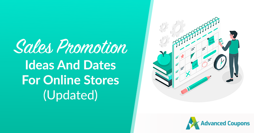 Sales Promotion Ideas And Dates For Online Stores (Updated)