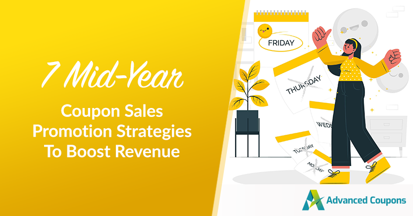 7 Mid-Year Coupon Sales Promotion Strategies To Boost Revenue