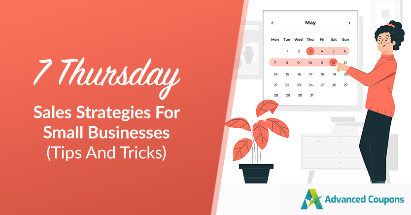 7 Thursday Sales Strategies For Small Businesses (Tips And Tricks)