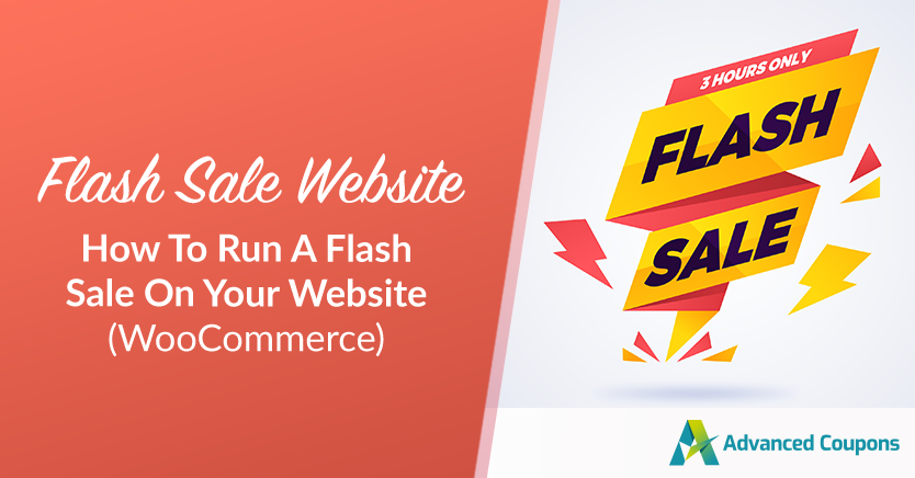 Flash Sale Website: How To Run A Flash Sale On Your Website (WooCommerce)