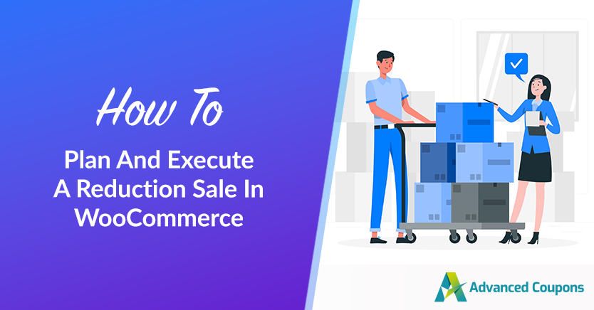 How To Plan And Execute A Reduction Sale In WooCommerce