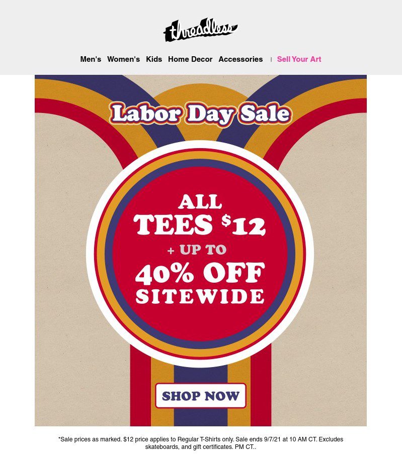 Threadless Labor Day sale offering all tees for  and up to 40% off sitewide.